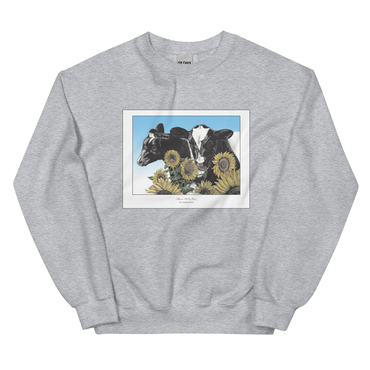 Unisex Sweatshirt -- Moove it On Over Cows